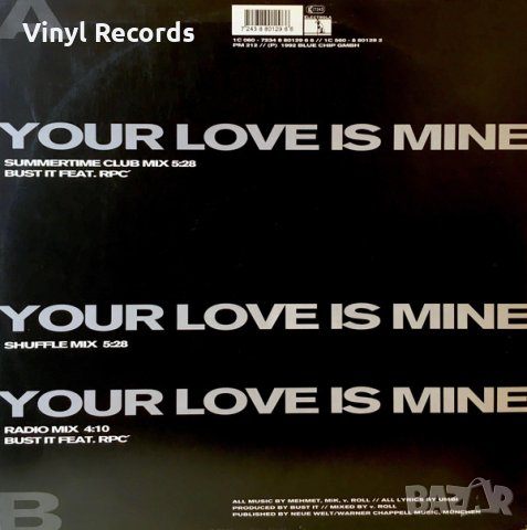 Bust It feat. RPC ‎– Your Love Is Mine ,Vinyl , 12", снимка 2 - Грамофонни плочи - 33676418